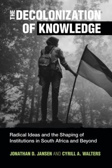 The Decolonization of Knowledge