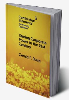 Taming Corporate Power in the 21st Century