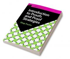 Introduction to Proofs and Proof Strategies