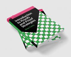 Introduction to Proofs and Proof Strategies