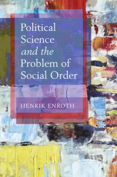 Political Science and the Problem of Social Order