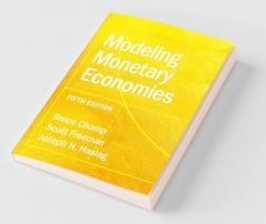 Modeling Monetary Economies