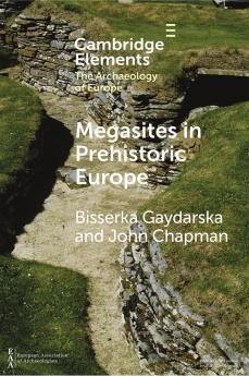 Megasites in Prehistoric Europe