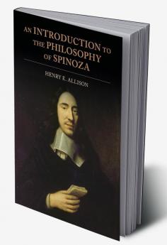 An Introduction to the Philosophy of Spinoza