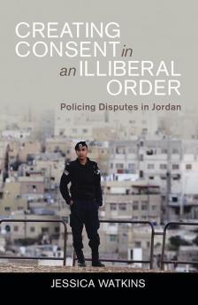 Creating Consent in an Illiberal Order