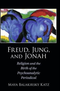 Freud Jung and Jonah