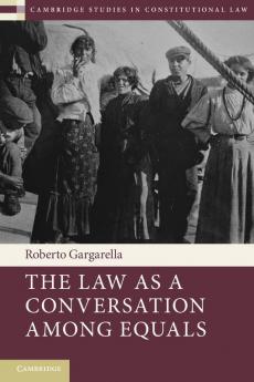 The Law As a Conversation among Equals