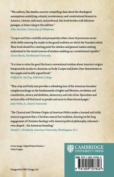 The Classical and Christian Origins of American Politics