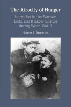 The Atrocity of Hunger