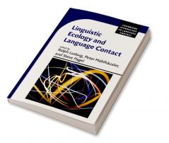 Linguistic Ecology and Language Contact