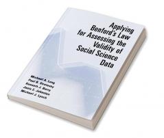 Applying Benford's Law for Assessing the Validity of Social Science Data
