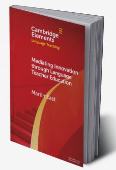 Mediating Innovation through Language Teacher Education