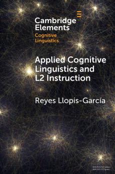 Applied Cognitive Linguistics and L2 Instruction