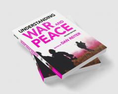 Understanding War and Peace