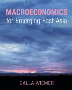 Macroeconomics for Emerging East Asia