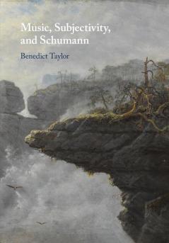 Music Subjectivity and Schumann