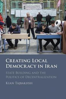 Creating Local Democracy in Iran