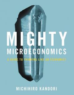 Mighty Microeconomics