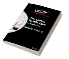 The Global Middle Ages