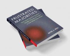 Frustrated Majorities