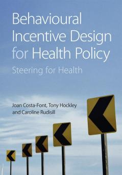 Behavioural Incentive Design for Health Policy