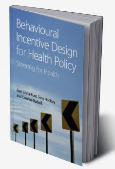 Behavioural Incentive Design for Health Policy