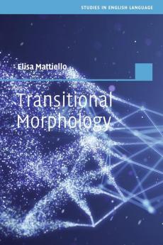 Transitional Morphology