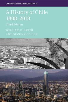 A History of Chile 1808-2018