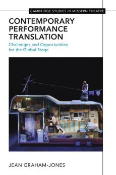 Contemporary Performance Translation