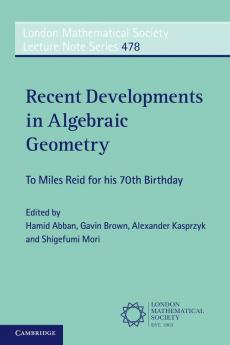 Recent Developments in Algebraic Geometry
