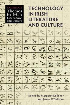 Technology in Irish Literature and Culture