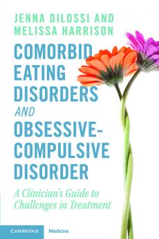 Comorbid Eating Disorders and Obsessive-Compulsive Disorder