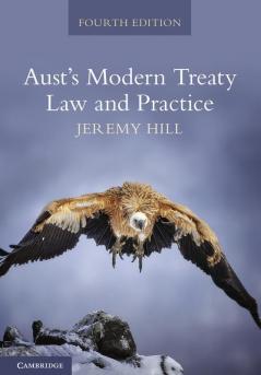 Aust's Modern Treaty Law and Practice