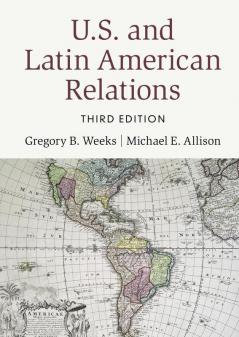 U.S. and Latin American Relations