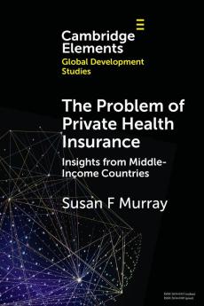 The Problem of Private Health Insurance