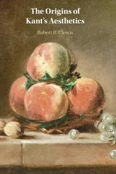The Origins of Kant's Aesthetics
