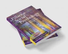 Pillars of Social Psychology