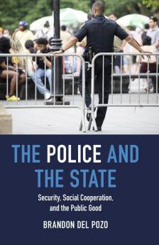 The Police and the State