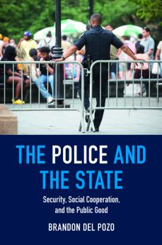 The Police and the State