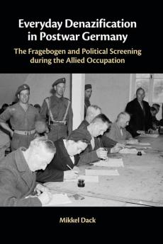 Everyday Denazification in Postwar Germany