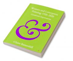 Women and Letterpress Printing 1920-2020