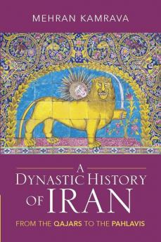 A Dynastic History of Iran