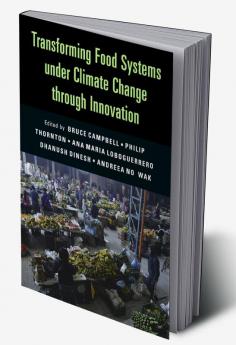 Transforming Food Systems Under Climate Change through Innovation
