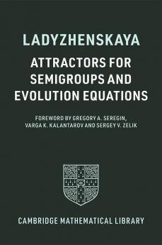 Attractors for Semigroups and Evolution Equations
