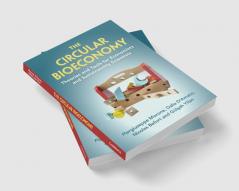 The Circular Bioeconomy