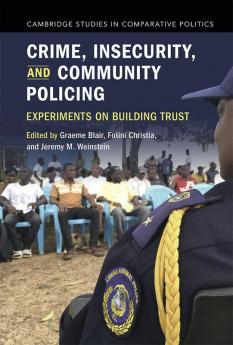 Crime Insecurity and Community Policing