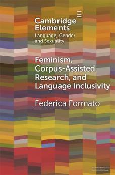 Feminism Corpus-assisted Research and Language Inclusivity