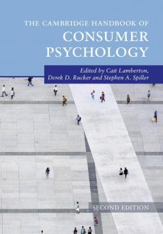 The Cambridge Handbook of Consumer Psychology
