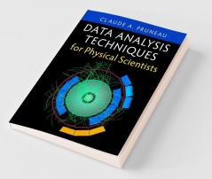 Data Analysis Techniques for Physical Scientists