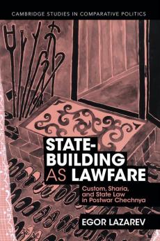 State-Building as Lawfare